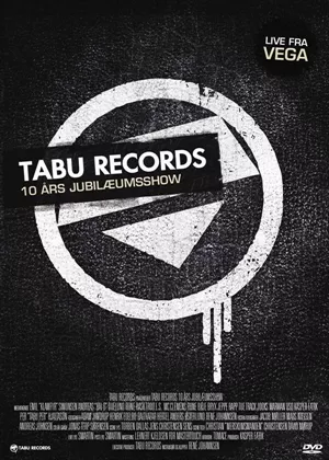 Tabu Records 10 Års Jubilæumsshow - Live Fra Vega - Suspekt med flere