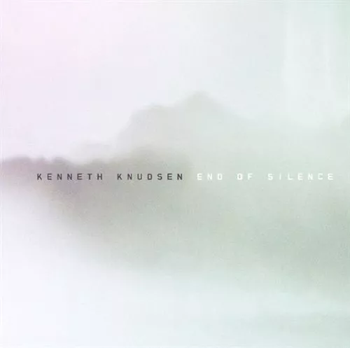 End of Silence - Kenneth Knudsen