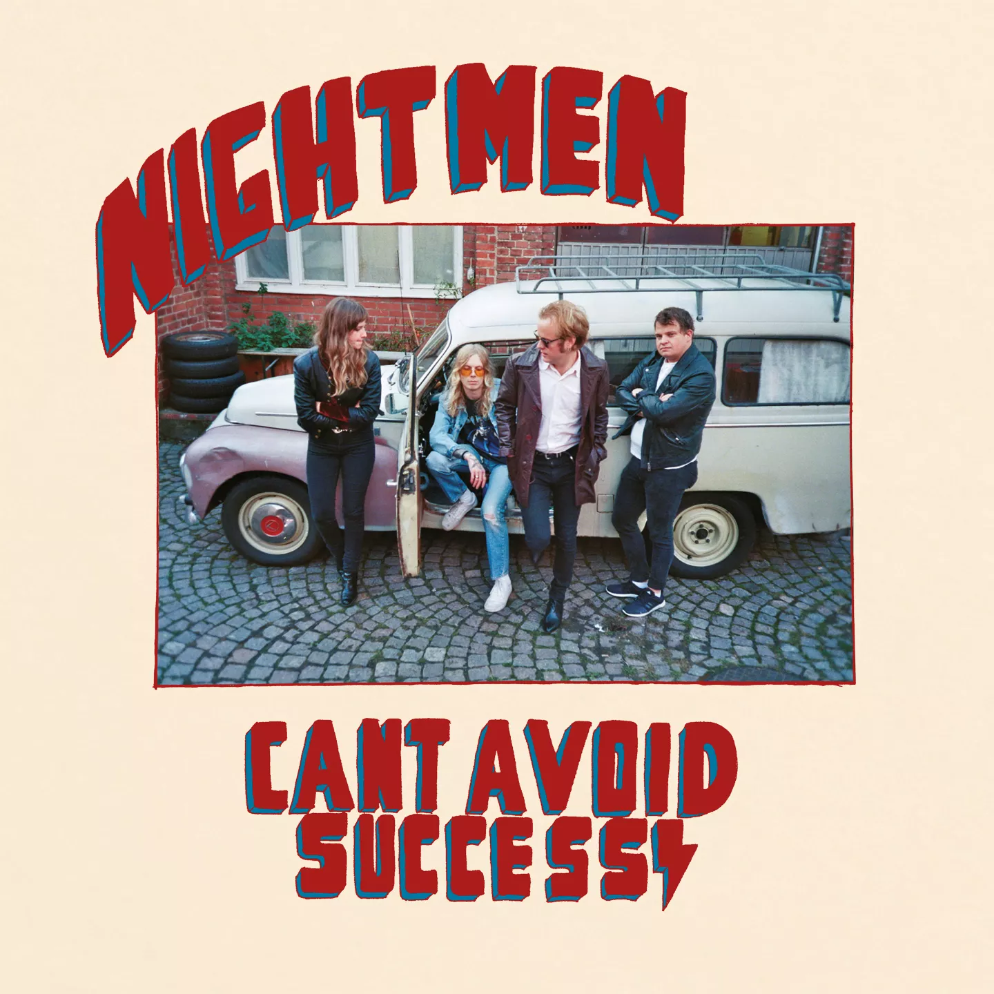 Can't Avoid Success - Nightmen