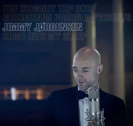 Jimmy Jørgensen: Come Into My Sleep