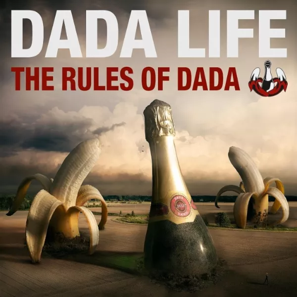 The Rules of Dada - Dada Life