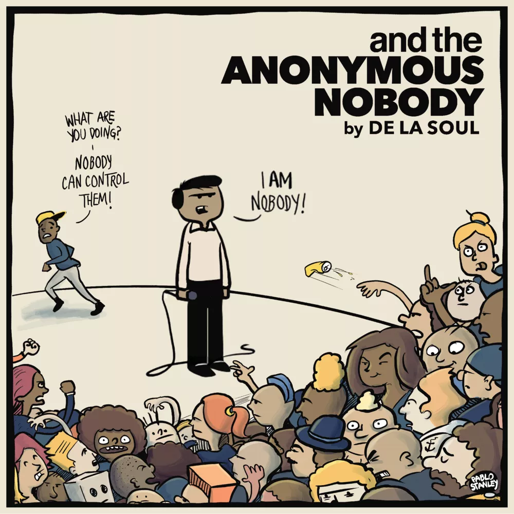 And The Anonymous Nobody - De La Soul