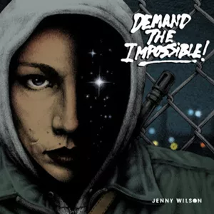 Demand The Impossible! - Jenny Wilson