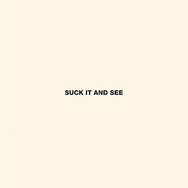 Suck It And See - Arctic Monkeys