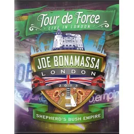 Tour de Force – Live In London. Shepherd’s Bush Empire - Joe Bonamassa