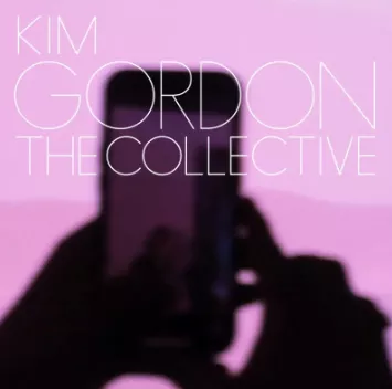The Collective - Kim Gordon