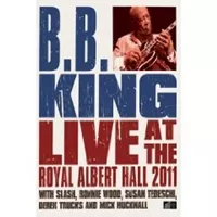 Live at the Royal Albert Hall 2011 - B.B. King
