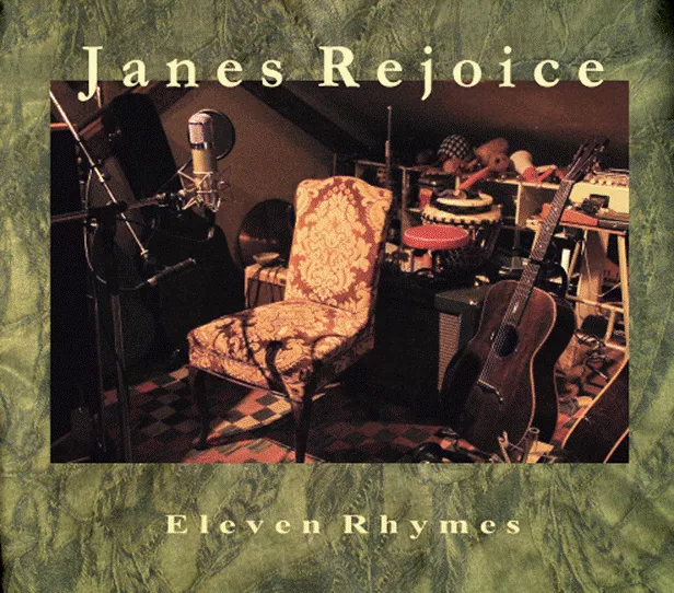 Eleven Rhymes - Janes Rejoice