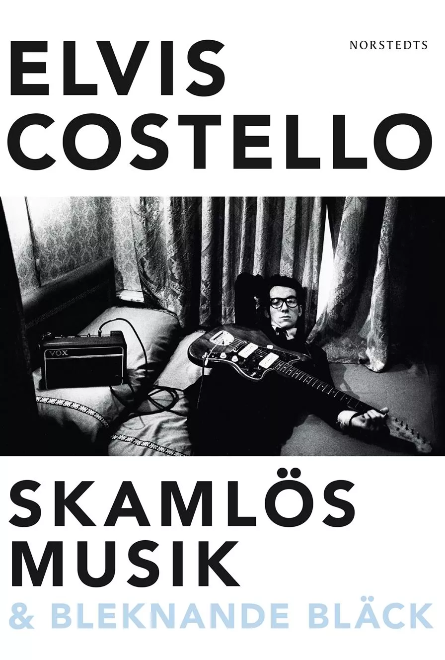 Skamlös Musik & Bleknande Bläck - Elvis Costello