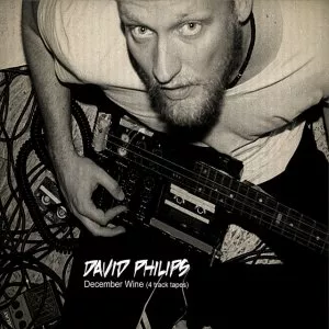 December Wine (4 Track Tapes) - David Philips