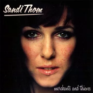 Merchants And Thieves - Sandi Thom