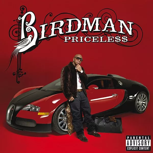 Priceless - Birdman