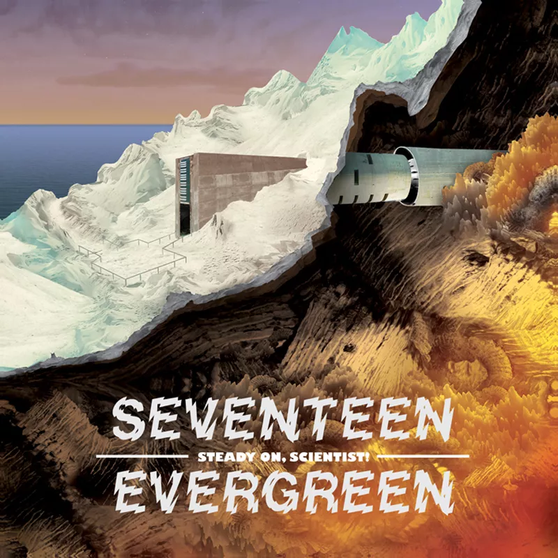 Steady On, Scientist! - Seventeen Evergreen
