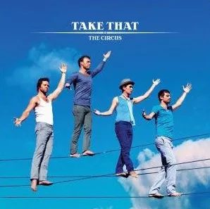 The Circus - Take That