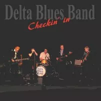 Checkin' in - Delta Blues Band