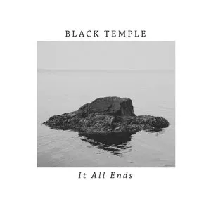 It All Ends - Black Temple