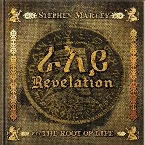 Revelation Part 1: The Roots Of Life - Stephen Marley