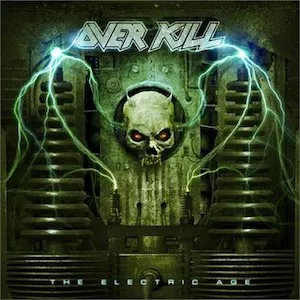 The Electric Age - Overkill