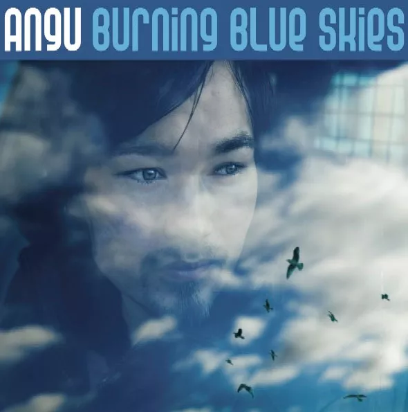 Burning Blue Skies - Angu