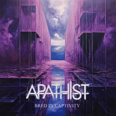 Bred in Captivity - Apathist 