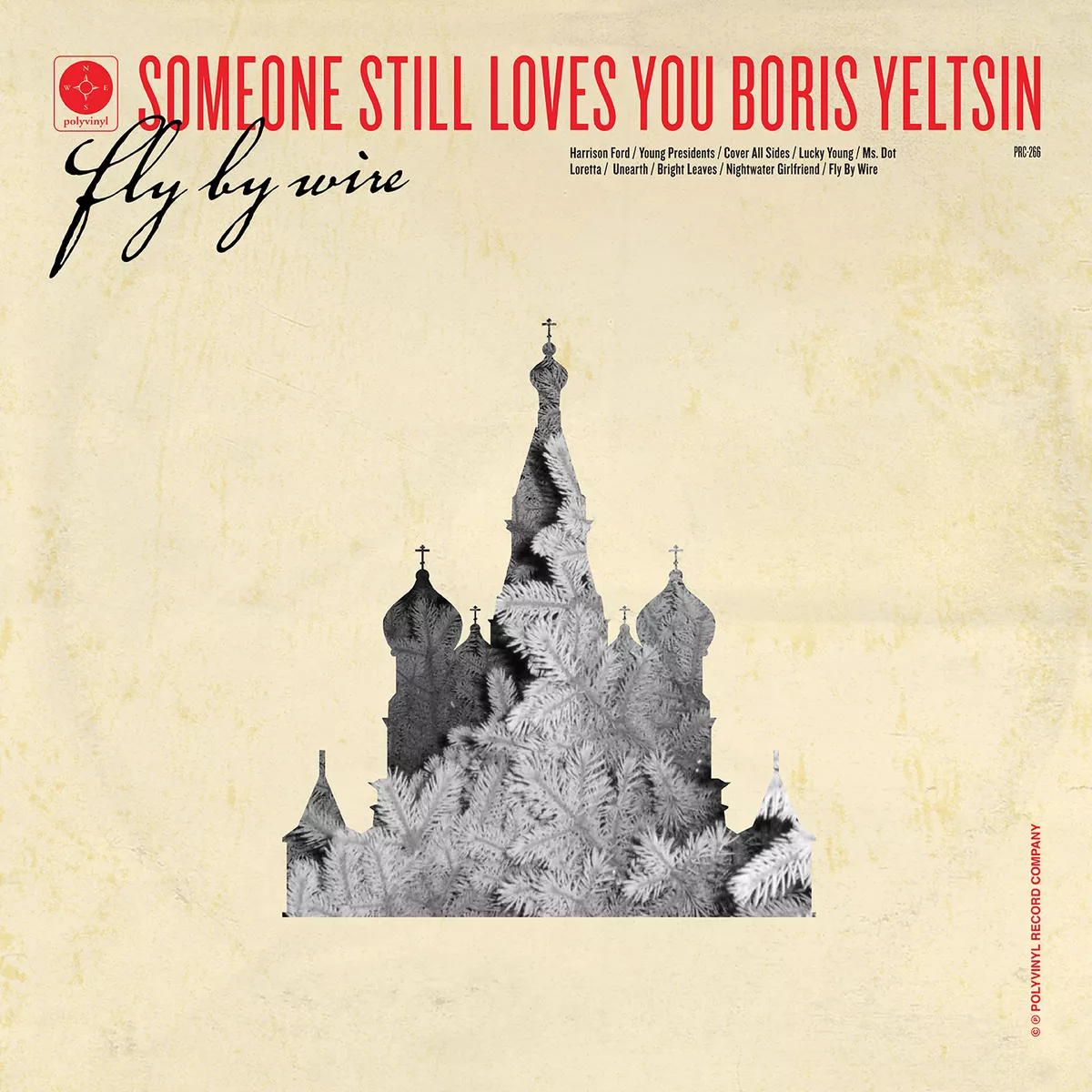 Fly By Wire - Someone Still Loves You Boris Yeltsin