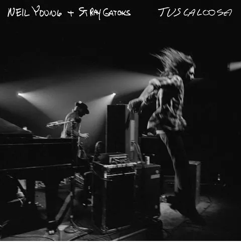 Tuscaloosa - Neil Young & Stray Gators 