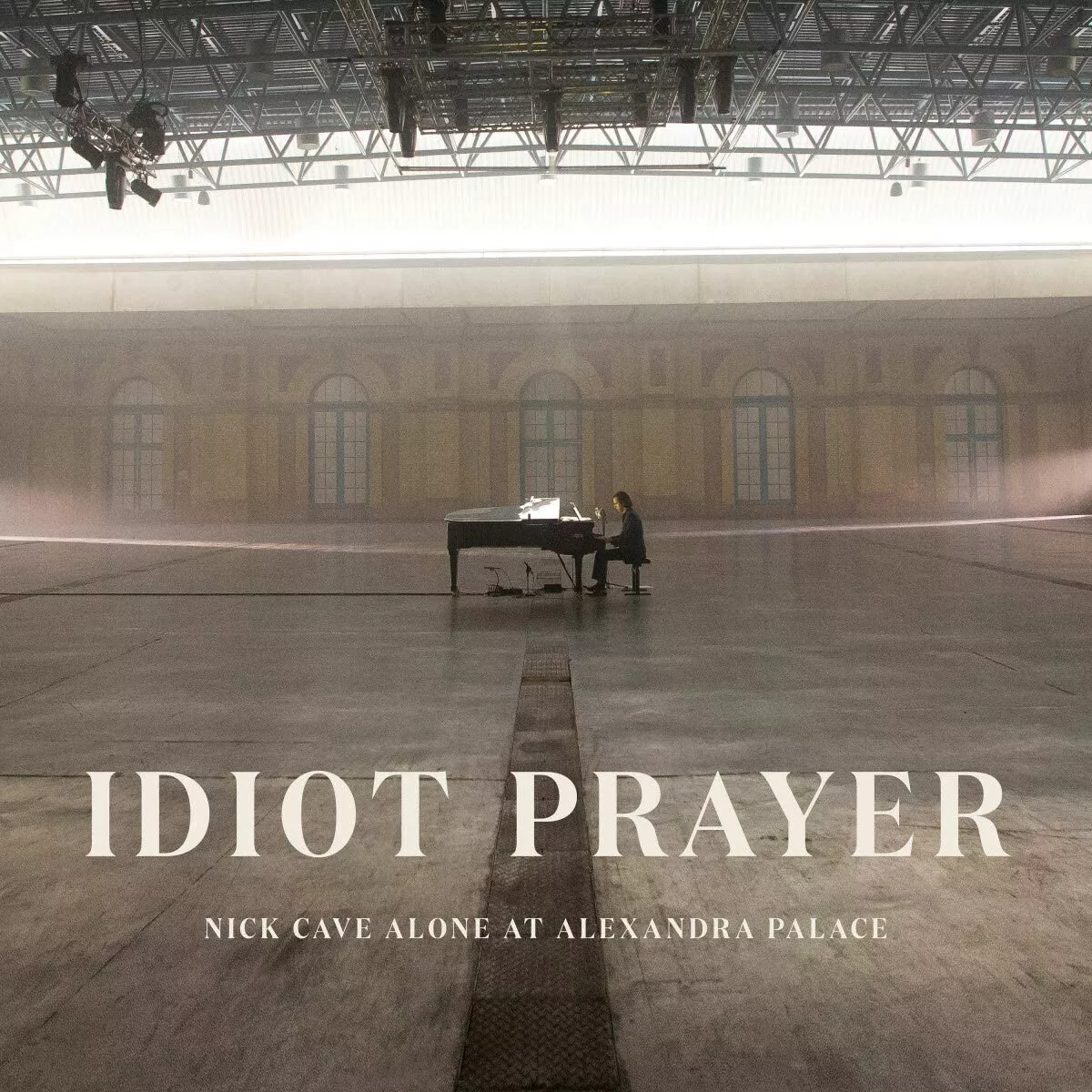 Idiot Prayer: Nick Cave Alone At Alexandra Palace - Nick Cave