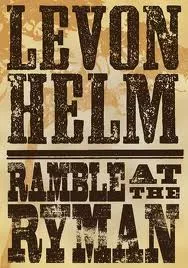 Ramble at the Ryman - Levon Helm
