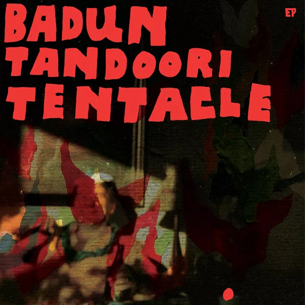 Tandoori Tentacles - Badun
