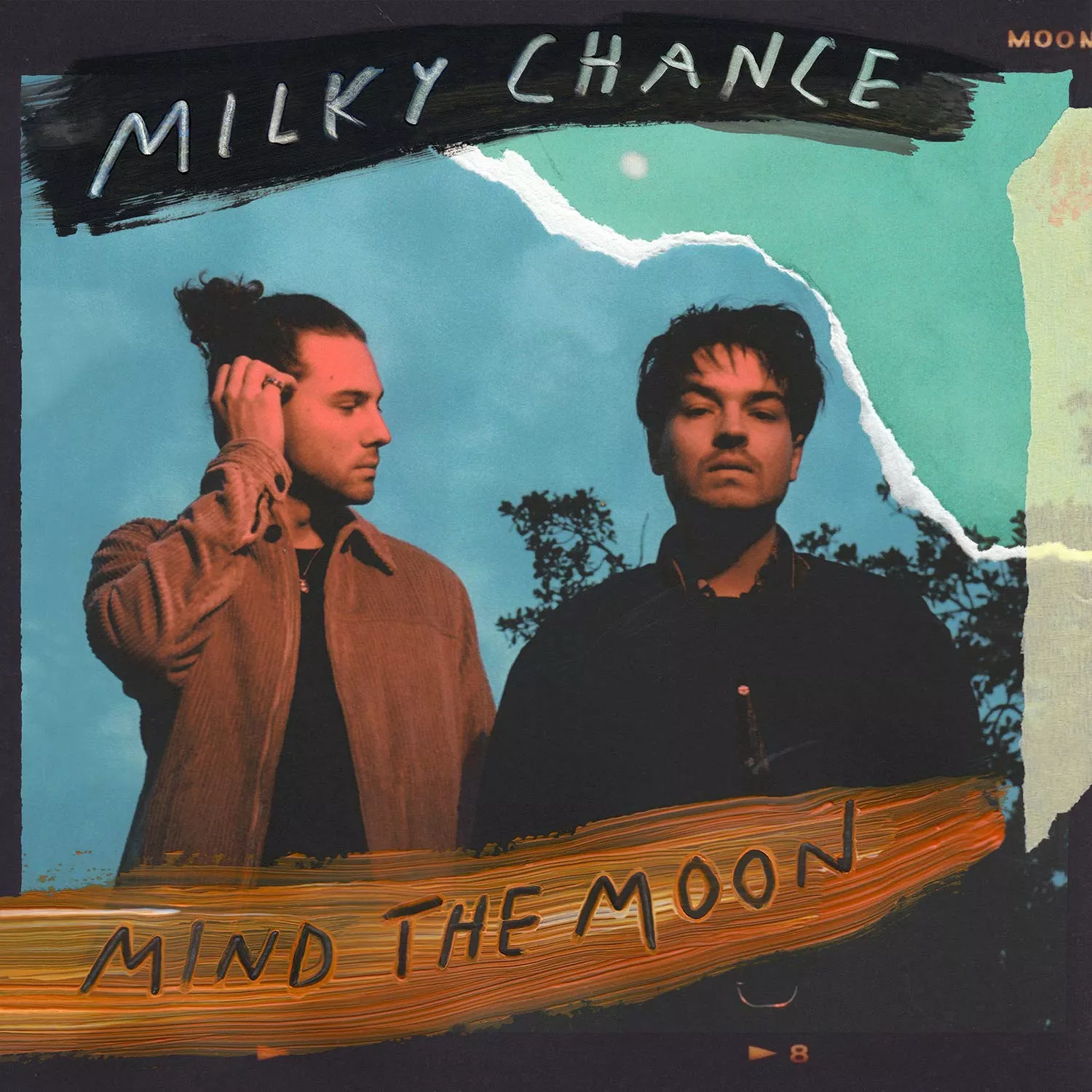 Mind the Moon - Milky Chance