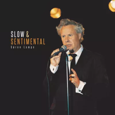 Slow & Sentimental - Søren Lampe