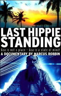 Last Hippie Standing - Marcus Robbin