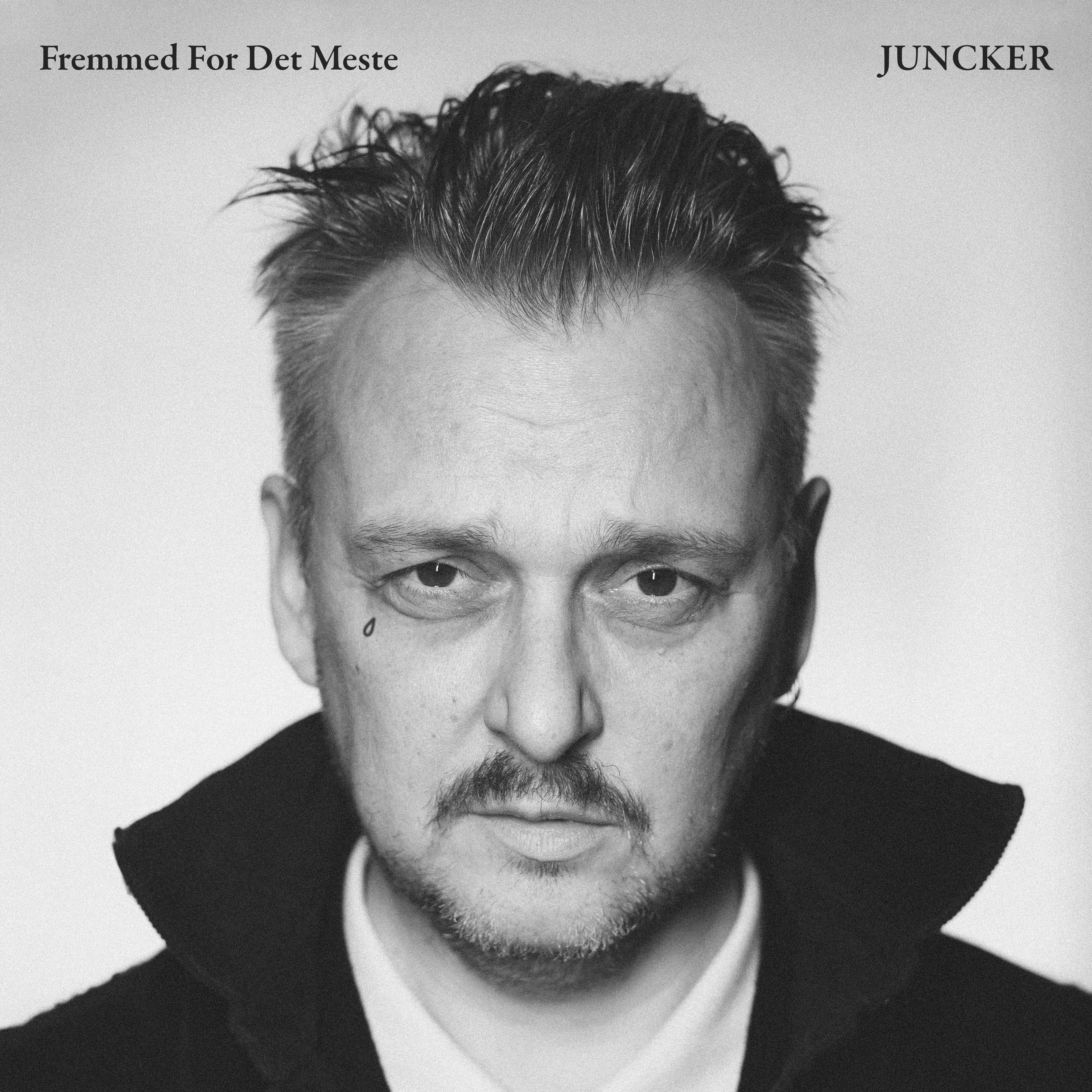 Fremmed for det meste - Juncker