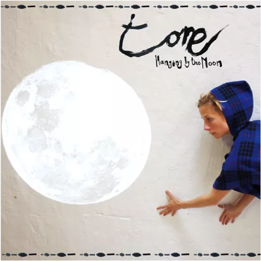 Hanging By The Moon - Tone