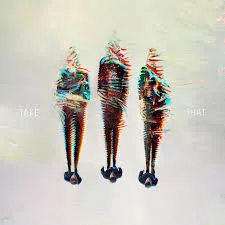 III - Take That