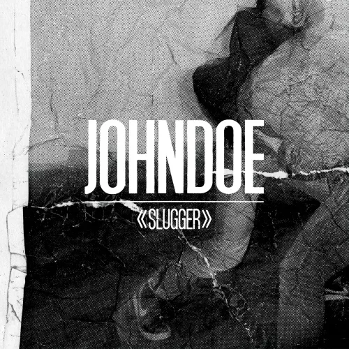 Slugger - Johndoe