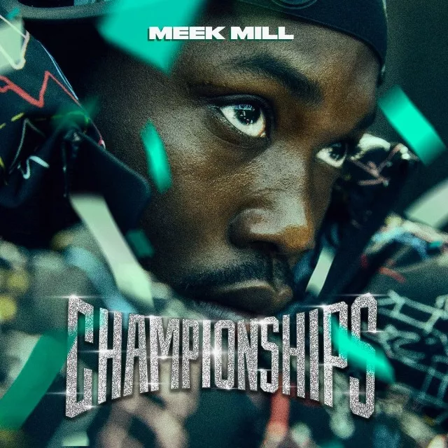 Championships - Meek Mill