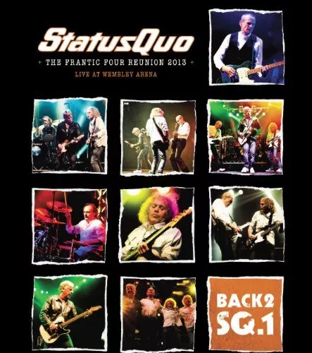 The Frantic Four Reunion 2013 - Status Quo