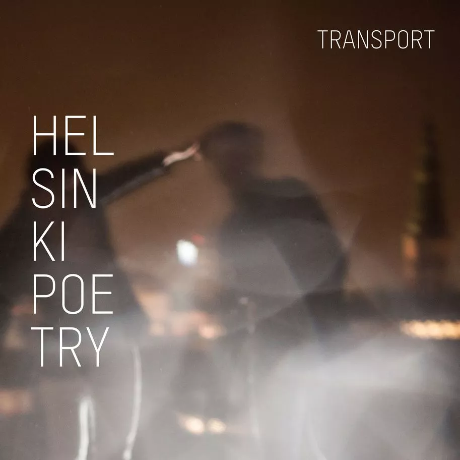 Transport - Helsinki Poetry