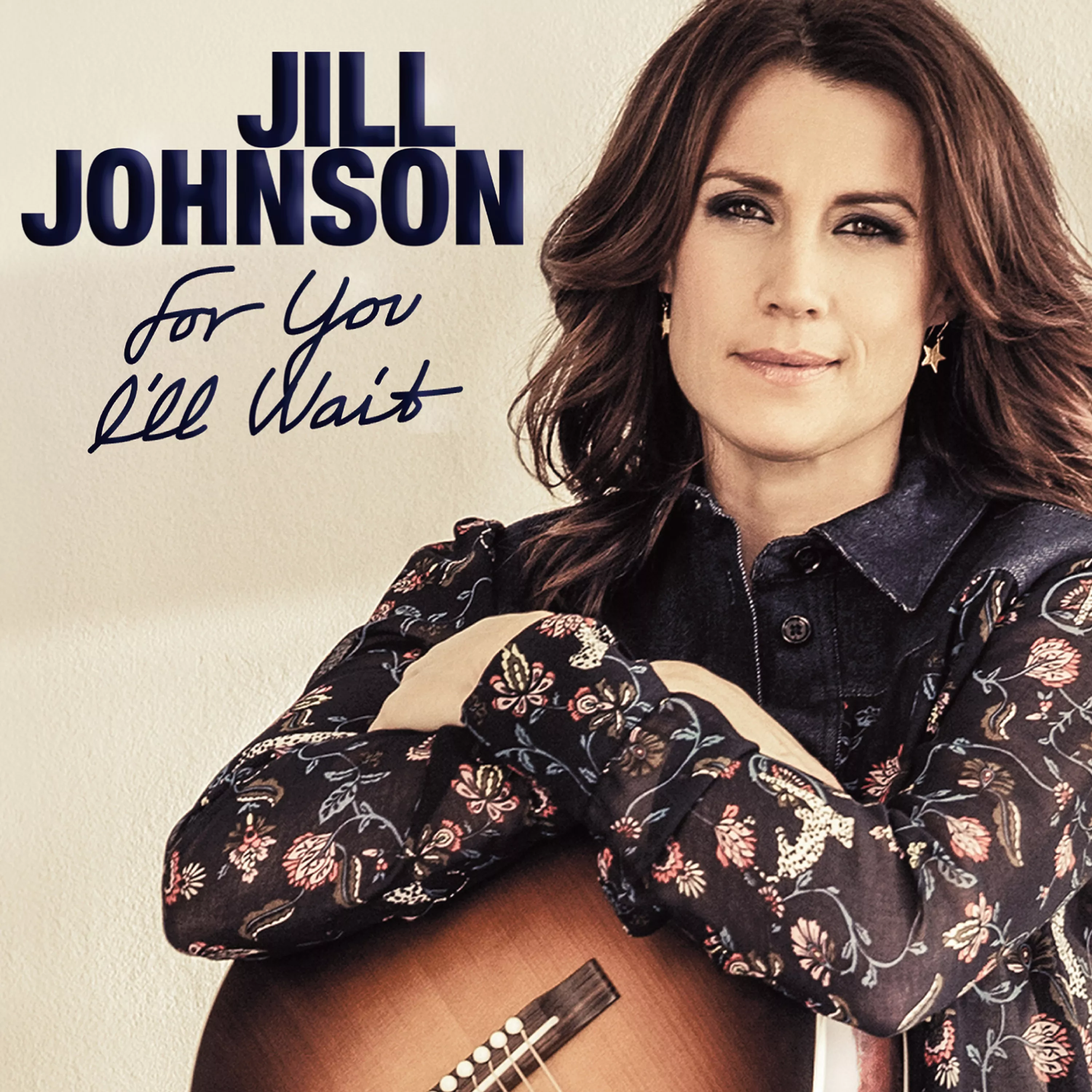 For You I'll Wait - Jill Johnson