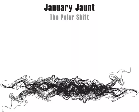 The Polar Shift - January Jaunt