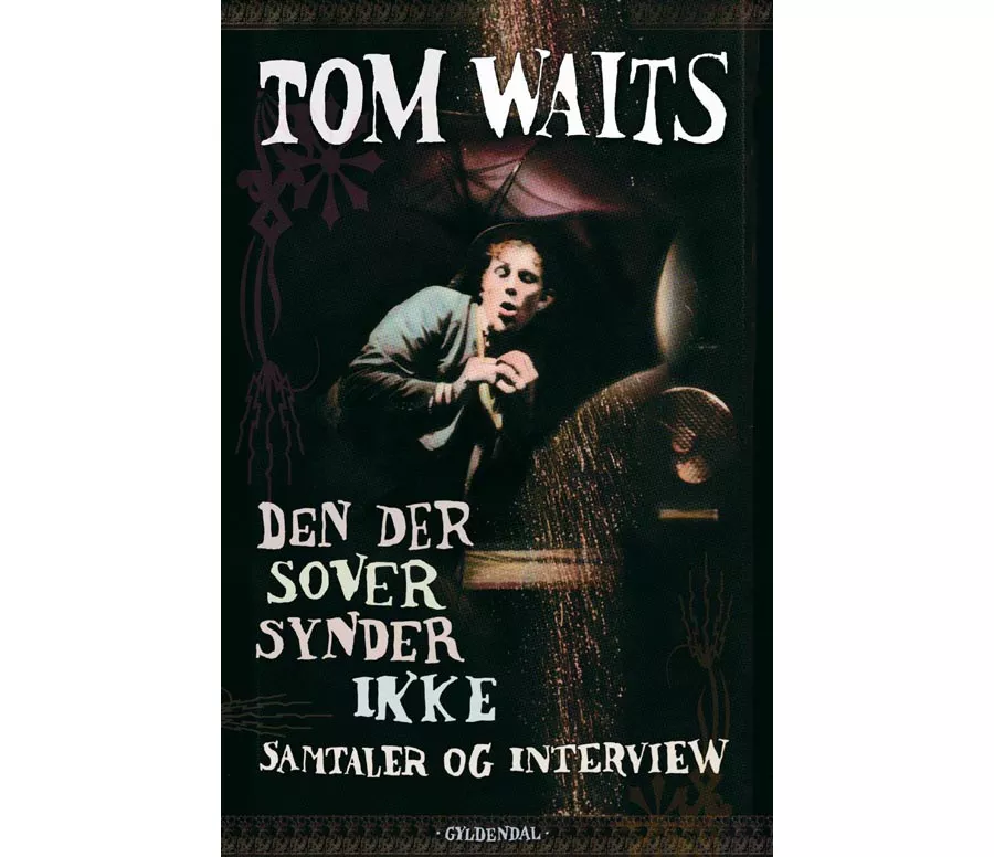 Den Der Sover Synder Ikke - Tom Waits