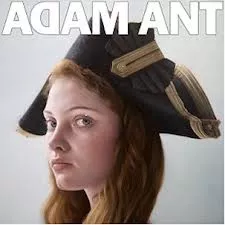 Adam Ant Is The Blueblack Hussar In Marrying The Gunner’s Daughter - Adam Ant