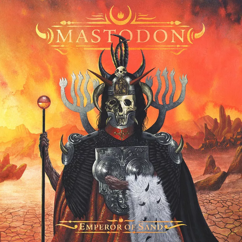 Emperor Of Sand - Mastodon 