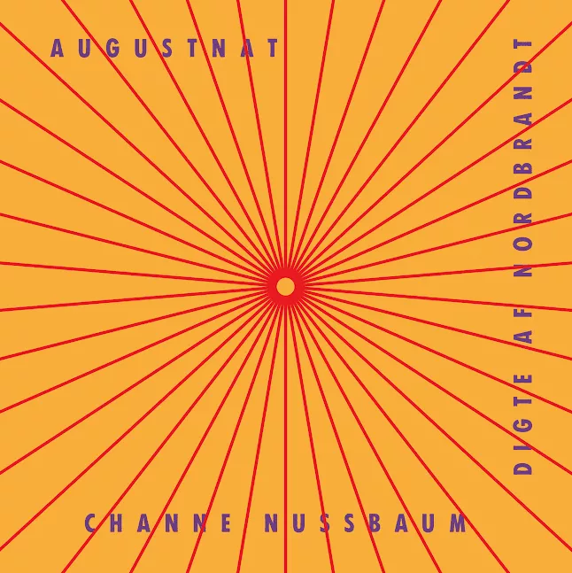 Augustnat - Channe Nussbaum