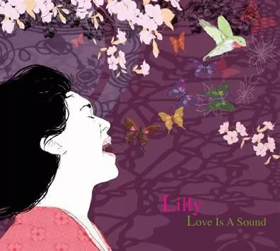 Love Is A Sound - Lilly
