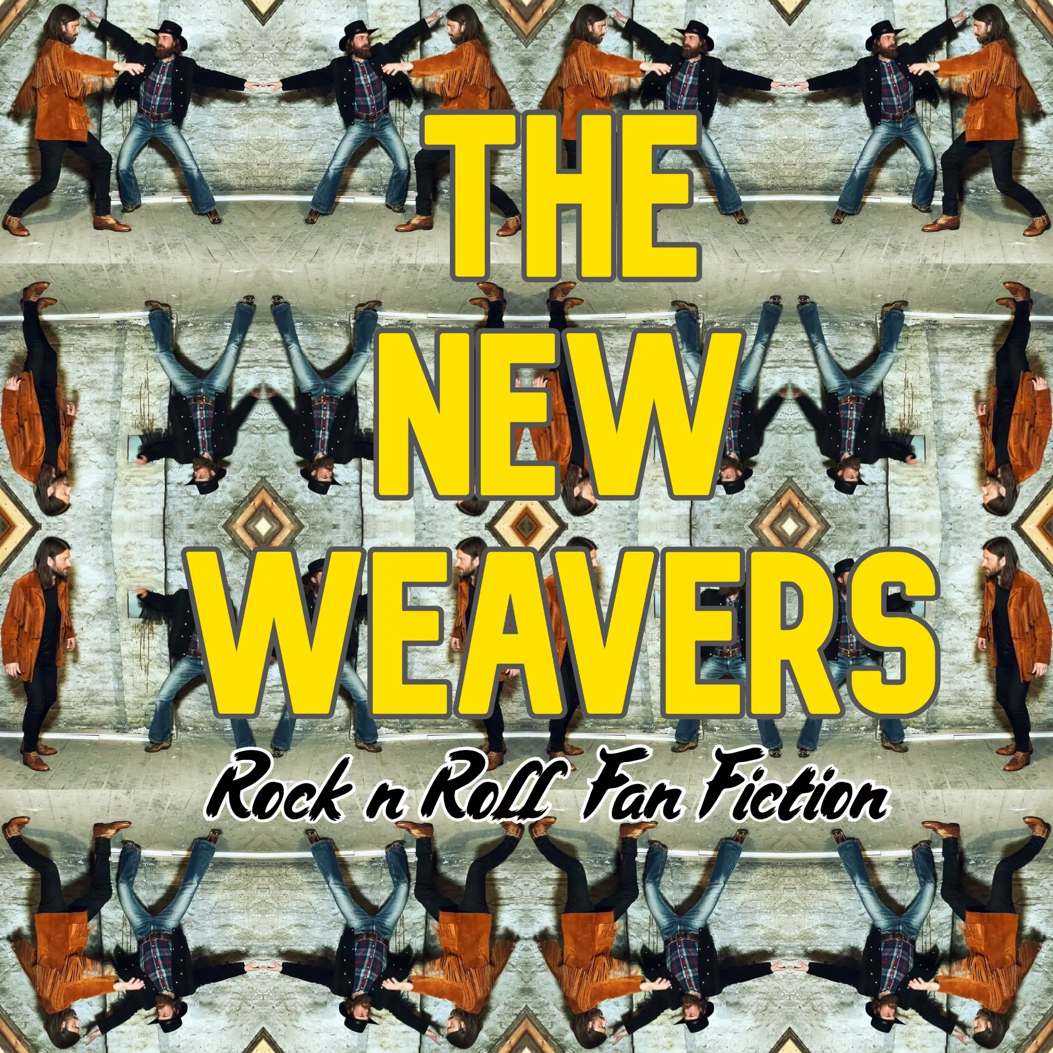 Rock'n'Roll Fan Fiction - The New Weavers