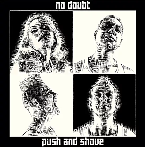 Push And Shove - No Doubt