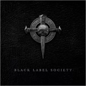 Order Of The Black - Black Label Society