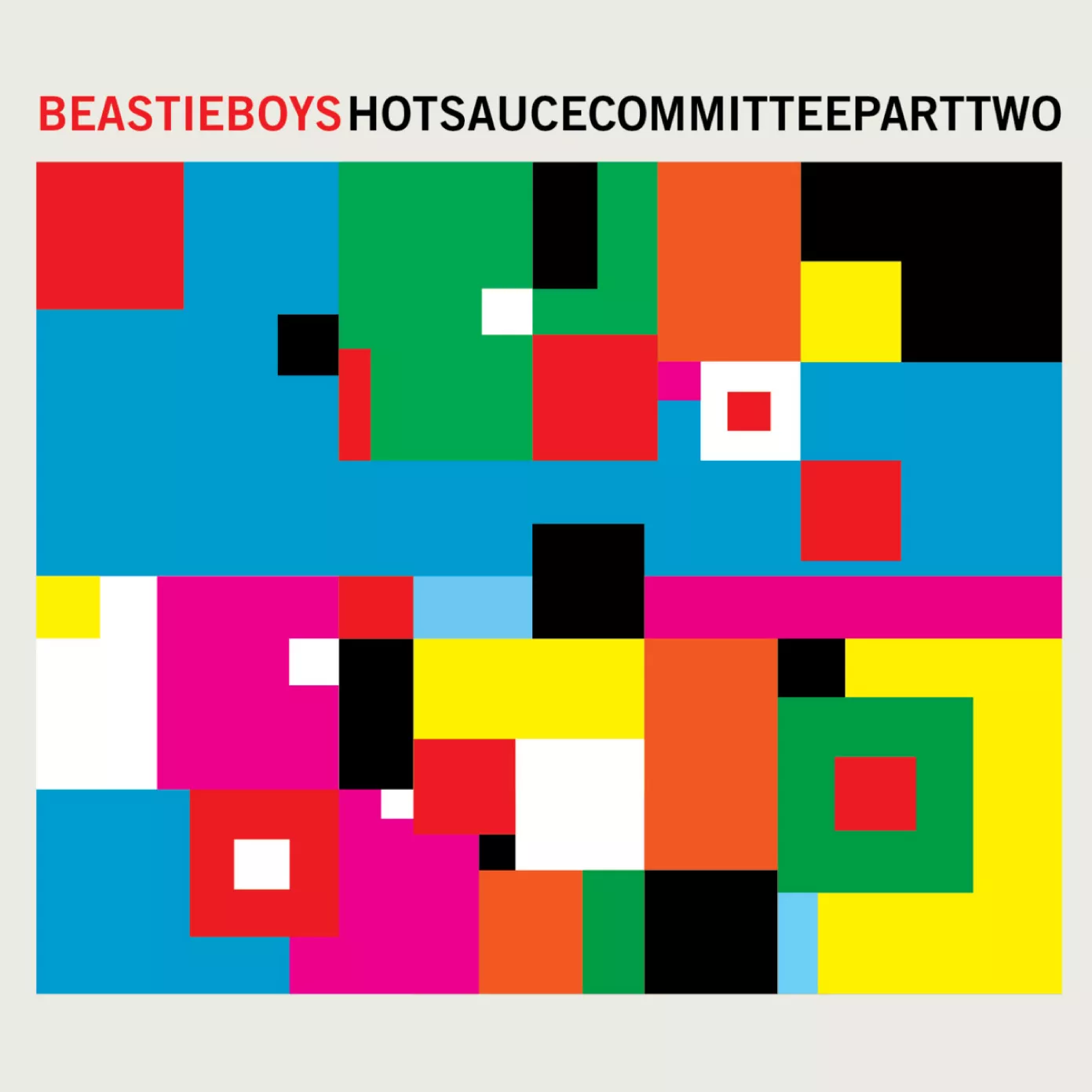 Hot Sauce Committee, Part Two - Beastie Boys